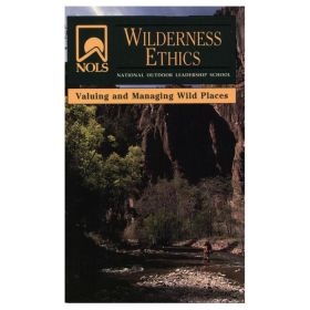 NOLS WILDERNESS ETHCS MANAGMNT - LAMB, GOODRICH