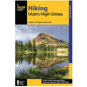 HIKING UTAH'S HIGH UINTAS 3RD - JEFFREY PROBST & BRAD PROBST