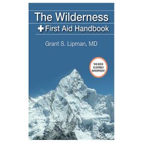 THE WILDERNESS FIRST AID HNDBK - GRANT S. LIPMAN