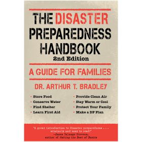 DISASTER PREPAREDNESS HANDBOOK - ARTHUR T. BRADLEY