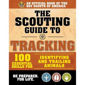 SCOUTING GUIDE TO TRACKING - THE BOY SCOUTS OF AMERICA