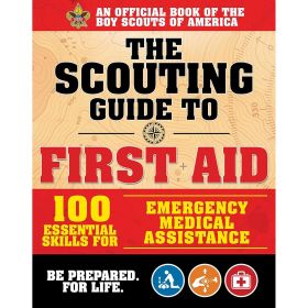 SCOUTING GUIDE TO FIRST AID - THE BOY SCOUTS OF AMERICA