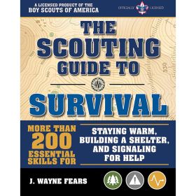 SCOUTING GUIDE TO SURVIVAL - THE BOY SCOUTS OF AMERICA