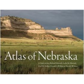 ATLAS OF NEBRASKA - JOHN CLARK ARCHER