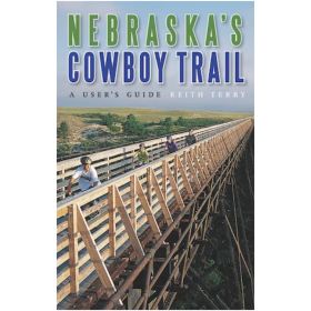 NEBRASKA'S COWBOY TRAIL - KEITH TERRY