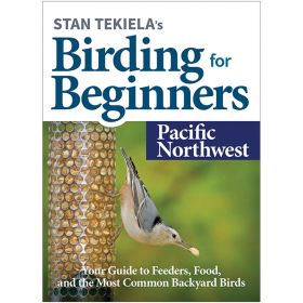 BIRDING FOR BEGINNERS: PNW - STAN TEKIELA