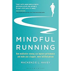 MINDFUL RUNNING - MACKENZIE L. HAVEY