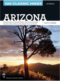 100 CLASSIC HIKES ARIZONA - SCOTT WARREN