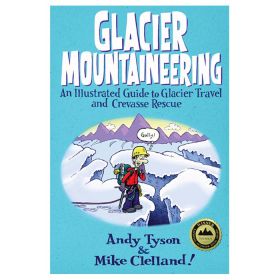 GLACIER MOUNTAINEERING - TYSON & CLELLAND