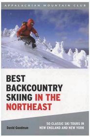 AMC BEST BACKCOUNTRY SKI NE - DAVID GOODMAN