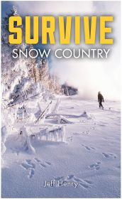 SURVIVE: SNOW COUNTRY - JEFF HENRY