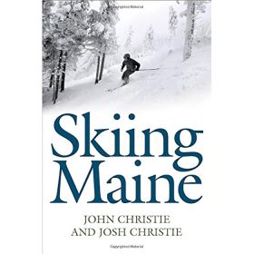 SKIING MAINE - JOHN & JOSH CHRISTIE