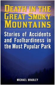 DEATH IN GREAT SMOKY MTNS NP - MICHAEL BRADLEY