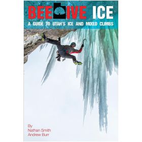 BEEHIVE ICE:UT'S ICE/MIX CLIMB - NATHAN SMITH & ANDREW BURR