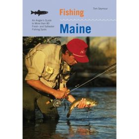 FISHING MAINE - TOM SEYMOUR