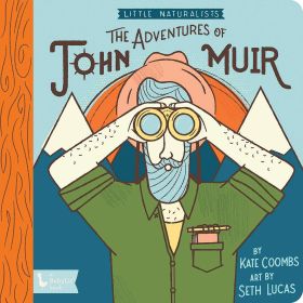 THE ADVENTURES OF JOHN MUIR - COOMBS & LUCAS