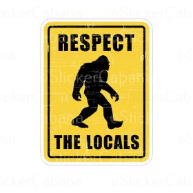 RESPECT THE LOCALS 3" MAG