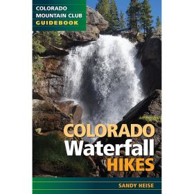COLORADO WATERFALL HIKES - SANDY HEISE