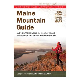 AMC MAINE MOUNTAIN GUIDE 12TH - APPALACHIAN MTN. CLUB
