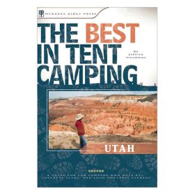 BEST IN TENT CAMPING:  UTAH - JEFFREY STEADMAN
