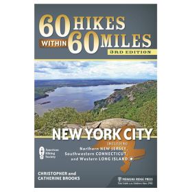 60 HIKES W/IN 60 MI: NYC - CHRISTOPHER BROOKS