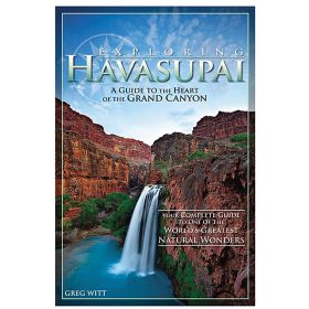 EXPLORING HAVASUPAI - GREG WITT