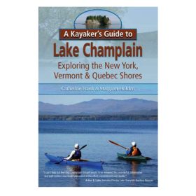 KAYAKERS GUIDE LAKE CHAMPLAIN - CATHERINE FRANK