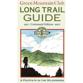 GUIDE TO VERMONT LONG TRAIL - DAVE HARDY & MATT KREBS