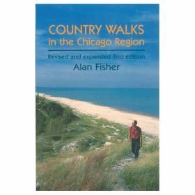 COUNTRY WALKS NEAR CHICAGO 2ND - ALAN HALL FISHER