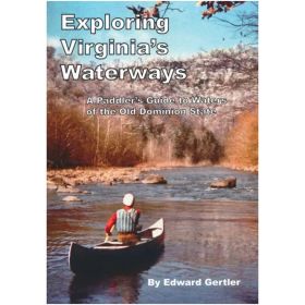 EXPLORING VIRGINIA'S WATERWAYS - EDWARD GERTLER