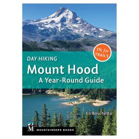 DAY HIKING: MOUNT HOOD