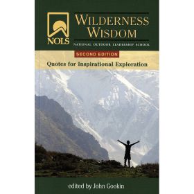 NOLS WILDERNESS WISDOM INFO - JOHN GOOKIN