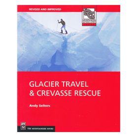 GLACIER TRAVL CREVASSE RESCUE - ANDY SELTERS