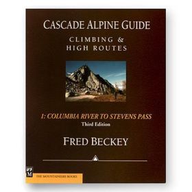 CASCADE ALPINE GUIDE:COLUMBIA - FRED BECKEY