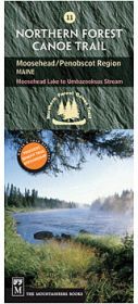 #11 MOOSEHEAD/PENOBSCOT REGION - NORTH FOREST CANOE TRAIL