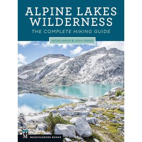 ALPINE LAKES WILDERNESS - NATHAN & JEREMY BARNES