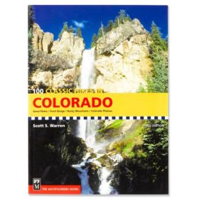 100 CLASSIC HIKES IN COLORADO - SCOTT S. WARREN
