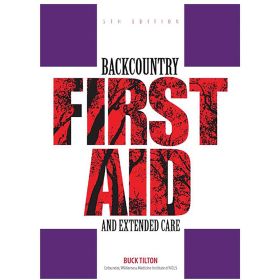 BACKCOUNTRY FIRST AID AND EXT. - BUCK TILTON