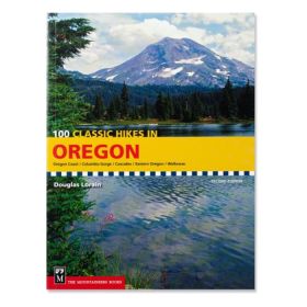100 CLASSIC HIKES IN OREGON - DOUGLAS LORAIN
