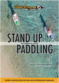 STAND-UP PADDLING DVD - JIMMY BLAKENEY