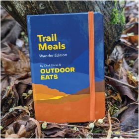TRAIL MEALS - WANDER EDITION - OUTDOOR EATS