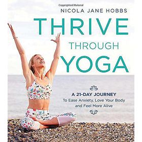 THRIVE THROUGH YOGA - NOCOLA JANE HOBBS