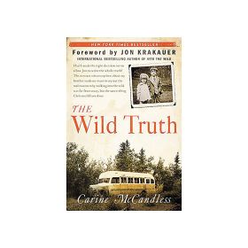 THE WILD TRUTH - CARINE MCCANDLESS