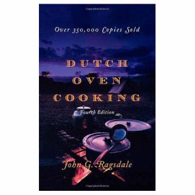 DUTCH OVEN COOKING - JOHN RAGSDALE