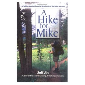 A HIKE FOR MIKE - JEFF ALT