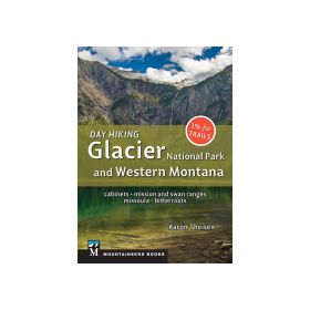 DAY HIKING GLACIER - AARON THEISEN