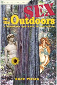 SEX IN THE OUTDOORS, 2ND ED - BUCK TILTON